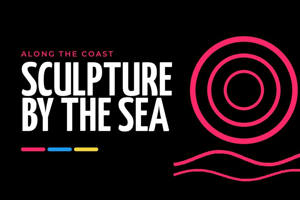 Graphic reading Sculpture by the Sea, along the coast, with sculptural rings above waves.